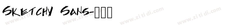 Sketchy Sans字体转换